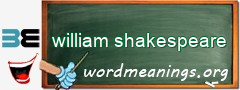 WordMeaning blackboard for william shakespeare